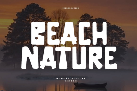 Beach Nature: A Font Built for Rugged Outdoor Branding