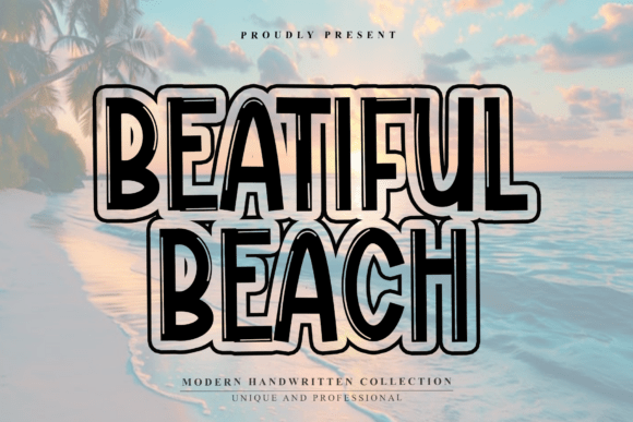 Beatiful Beach: A Bold, Playful Display Font for Creative Projects