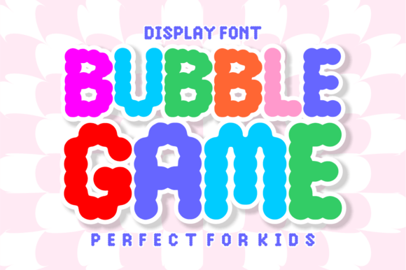 Bubble Game: A Fun and Playful Font for Creative Projects