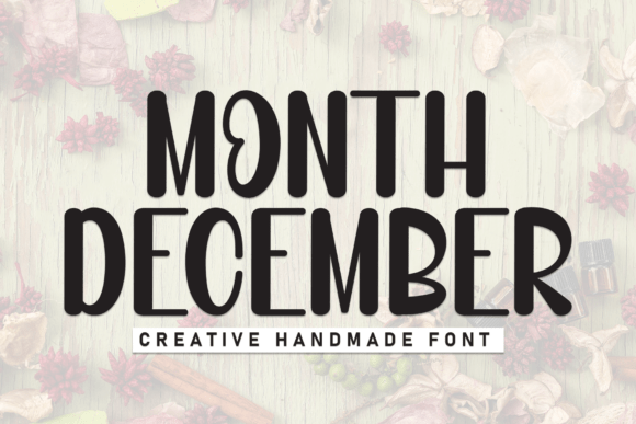 Discover Month December: A Sweet Handwritten Font