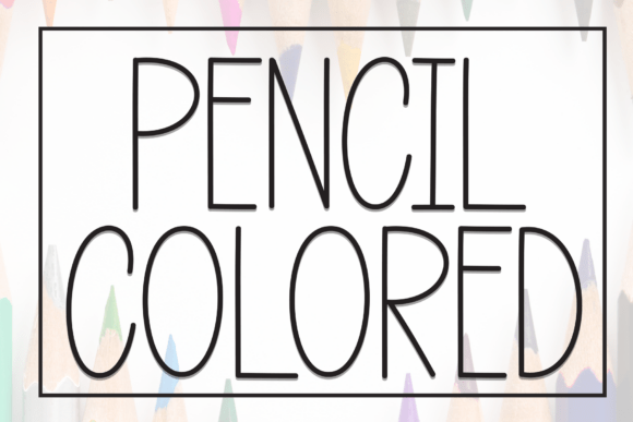 Pencil Colored: A Friendly and Versatile Display Font