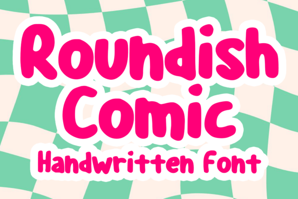 Roundish Comic: Your Go-To Font for Whimsical Designs