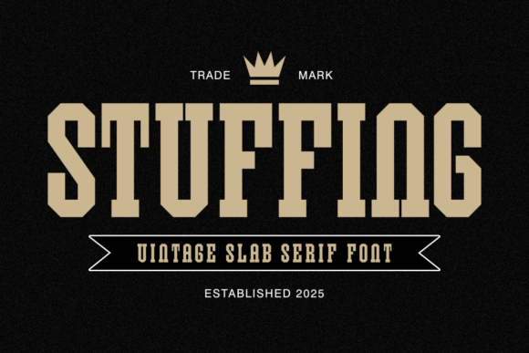 Stuffing: A Bold Vintage Slab Serif for Impactful Designs